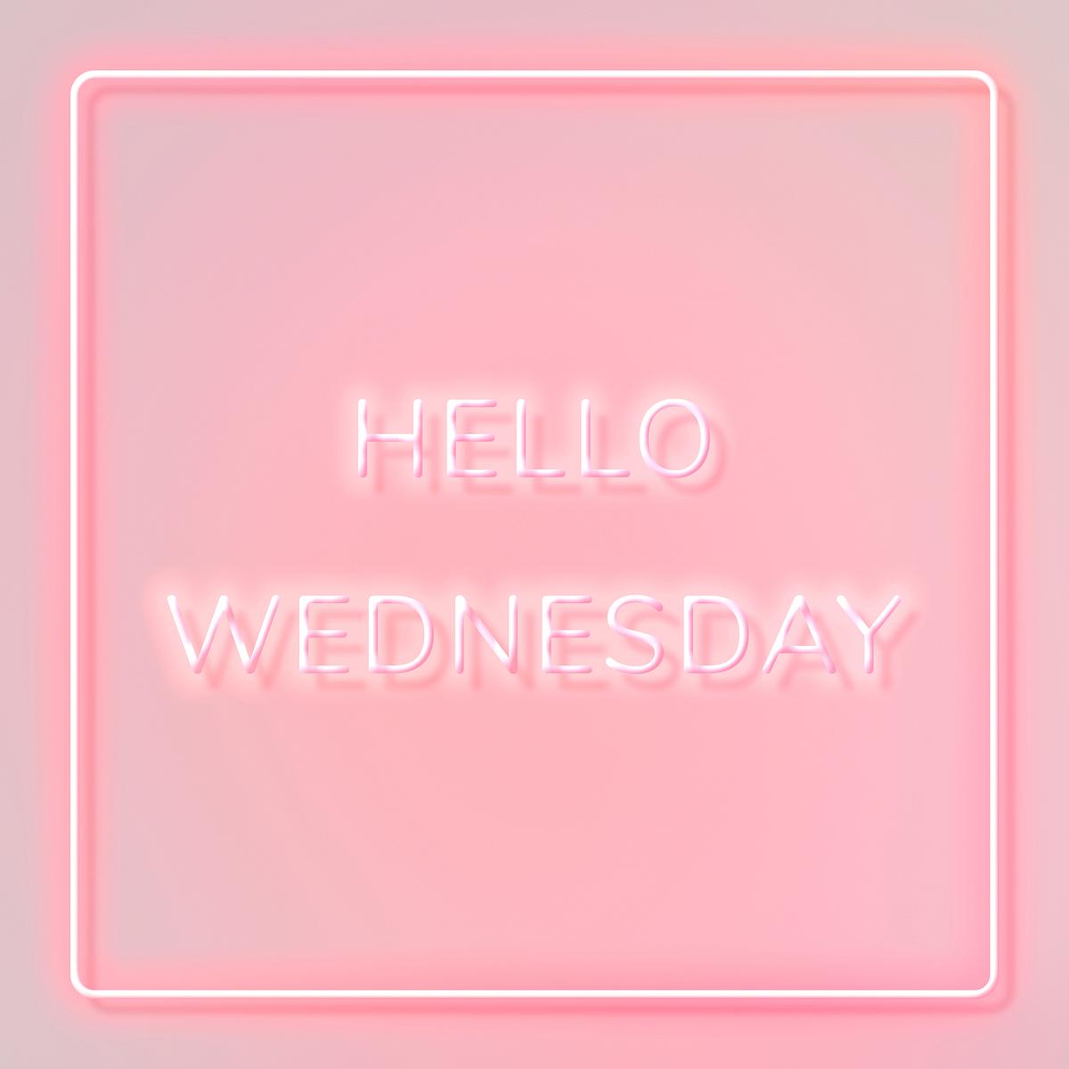 Neon Frame Hello Wednesday Border Text Images