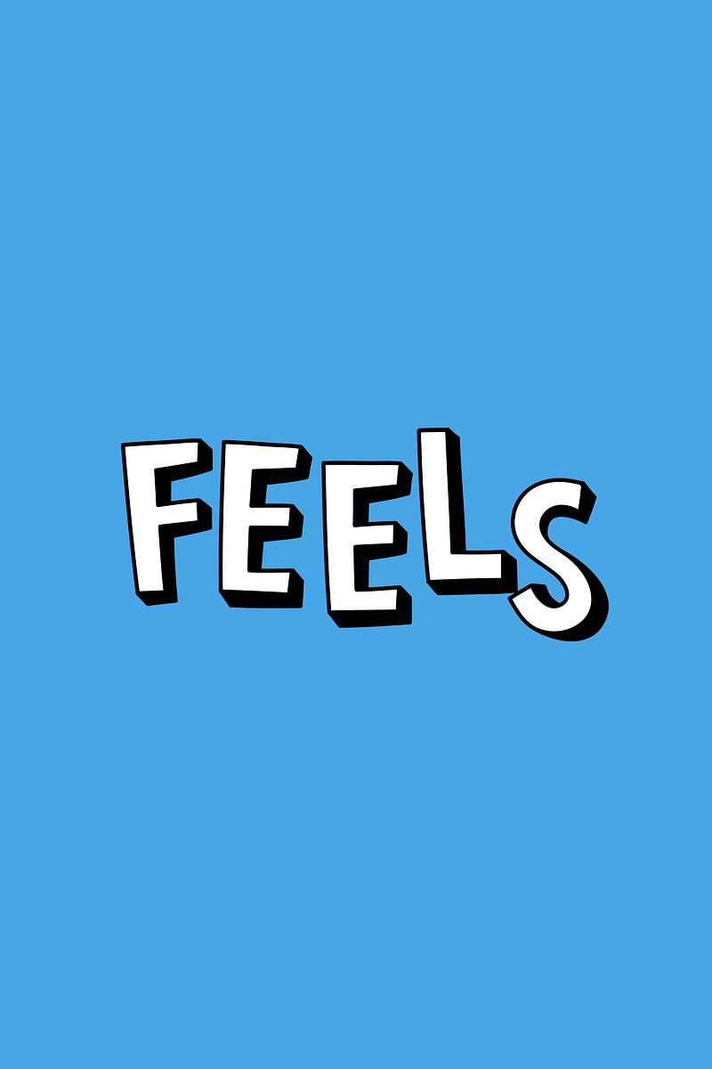 Feels word font typography vector Free Vector rawpixel