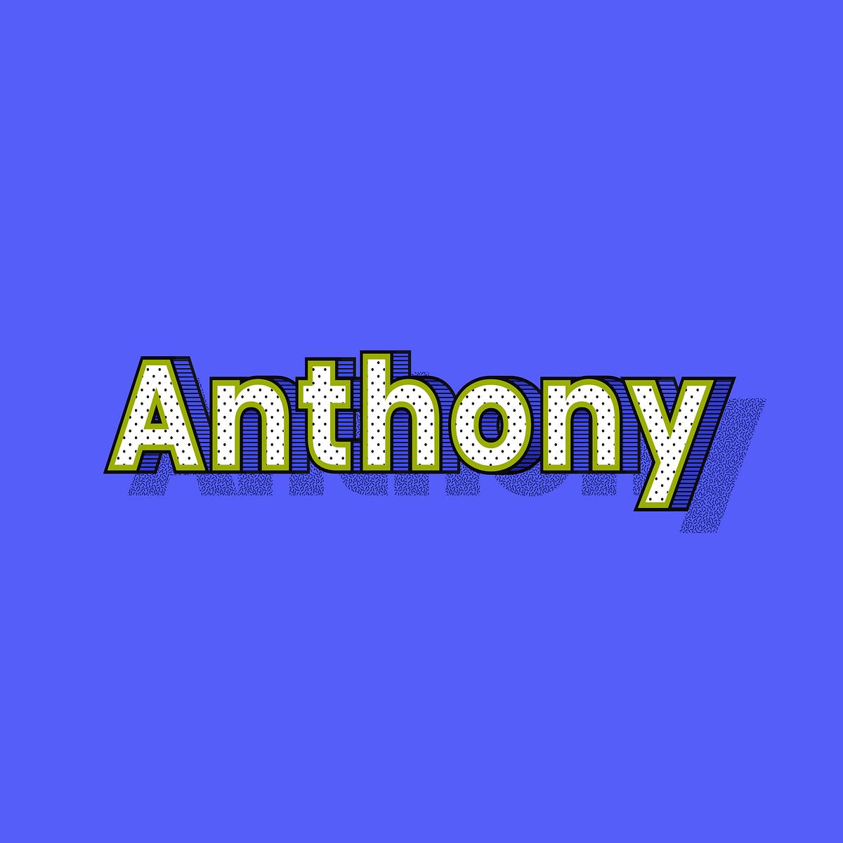Anthony Name Retro Dotted Style Design Free Stock Illustration High Resolution Graphic Anthony Name Retro Dotted Style Design Free Stock Illustration High Resolution Graphic