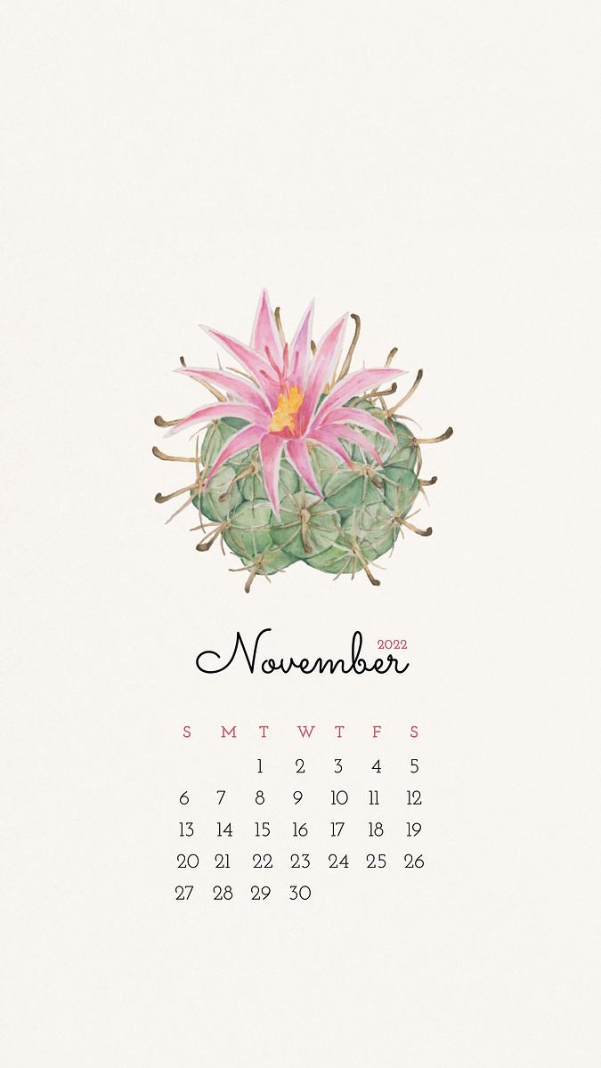 Cactus November 2022 Calendar, Mobile | Free Photo - Rawpixel
