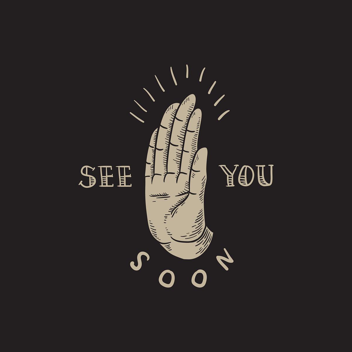 See you soon Free stock illustration High Resolution graphic