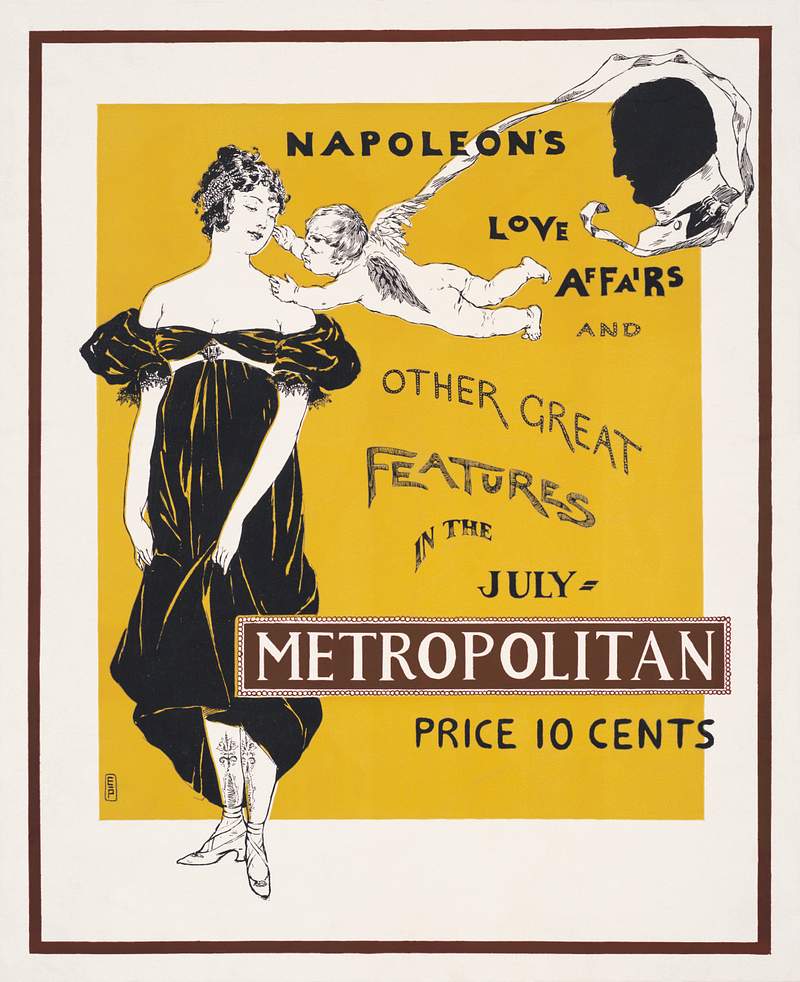 Napoleon's love affairs and other great features in the July Metropolitan (ca. 1900–1920) print in high resolution by…