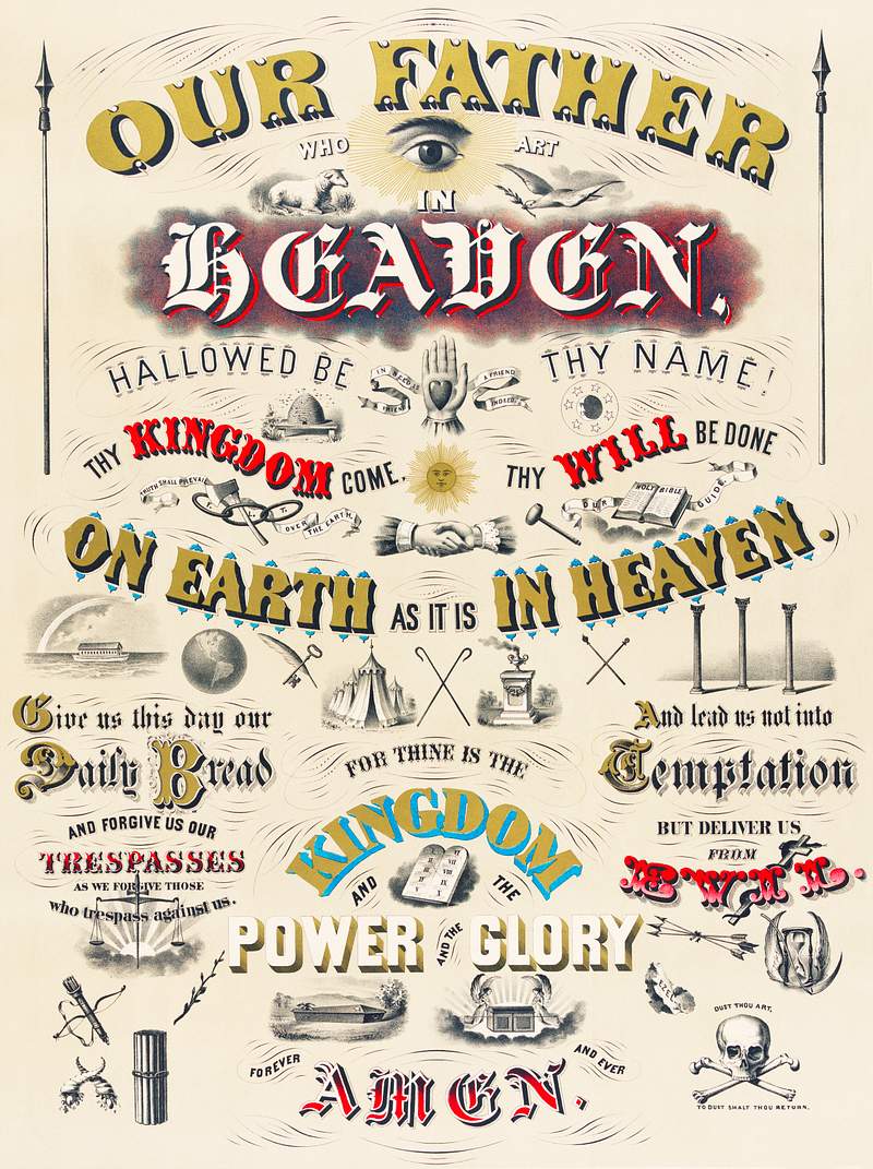 Our Father Who Art in Heaven, by Ehrgott &… | Free public domain illustration Our Father Who Art in Heaven, by Ehrgott & Forbriger, composition of devout texts and symbols of Christianity. Original from…