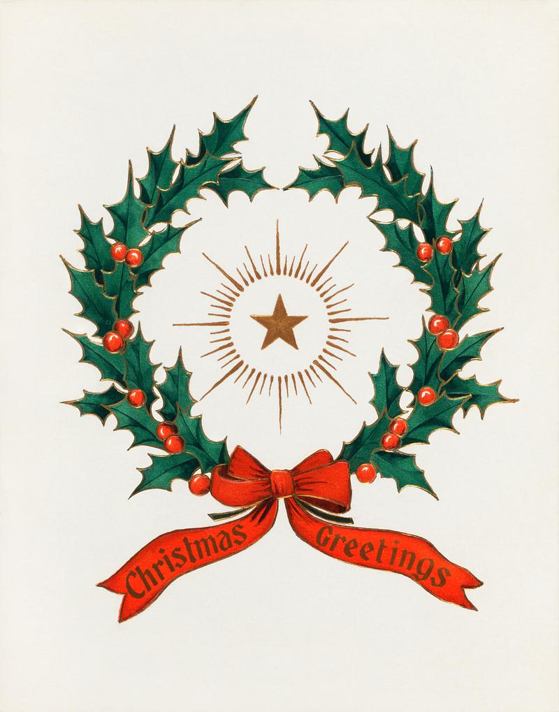 Vintage Christmas holly wreath with a star Christmas dinner menu with a holly wreath and the star of Bethlehem (1906) from The Buttolph collection of menus. Original…