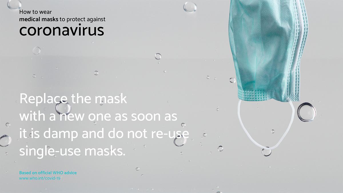 Replace the mask with a new one as soon as it… | Free PSD | High resolution mockup Replace the mask with a new one as soon as it is damp and do not re-use single-use masks due to COVID-19 source WHO social…